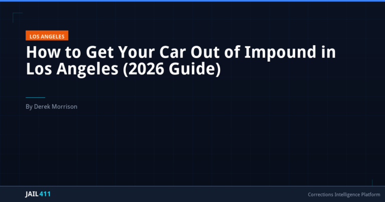How to Get Your Car Out of Impound in Los Angeles (2026 Guide)
