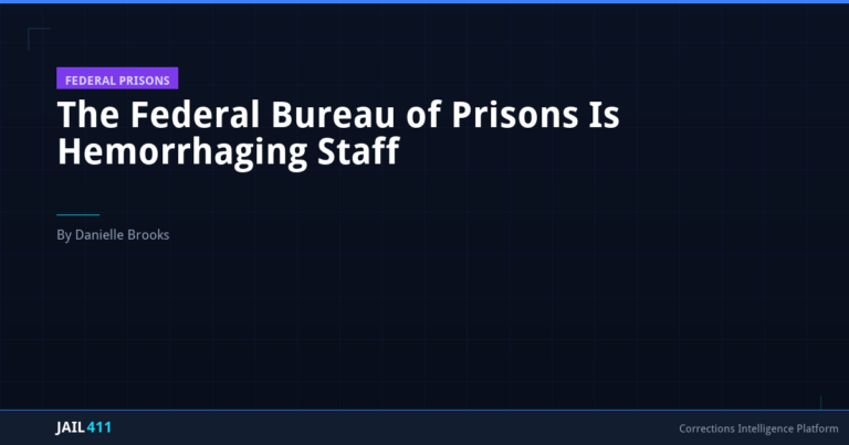 The Federal Bureau of Prisons Is Hemorrhaging Staff