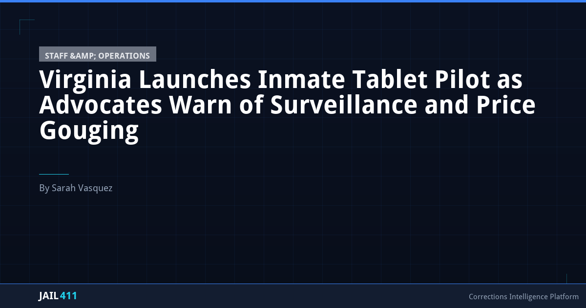 Virginia Launches Inmate Tablet Pilot